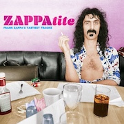 DVD/Blu-ray-Review: Frank Zappa - ZAPPAtite – Frank Zappa's Tastiest Tracks – die Doppel-LP